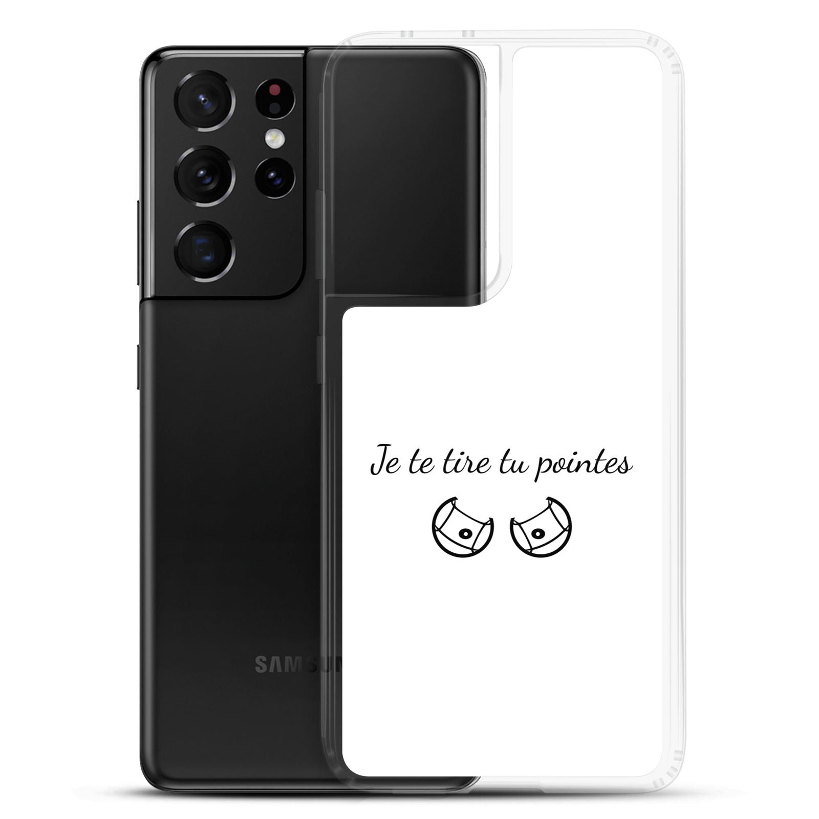 Coque Samsung Je te tire tu pointes - Sedurro