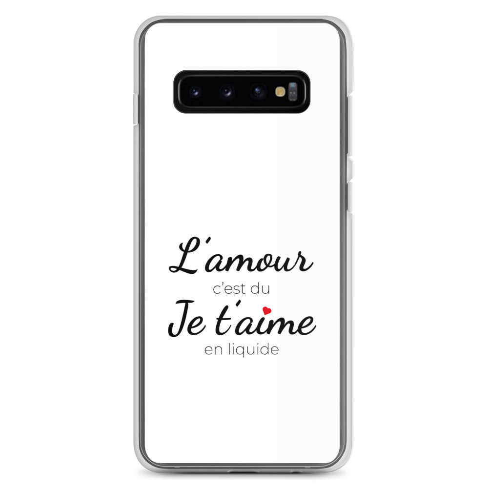 Coque Samsung L'amour c'est du je t'aime en liquide - Sedurro