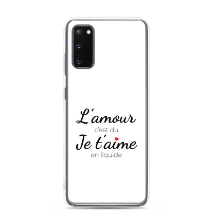 Coque Samsung L'amour c'est du je t'aime en liquide - Sedurro