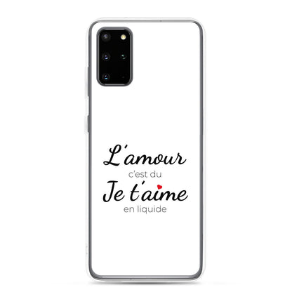 Coque Samsung L'amour c'est du je t'aime en liquide - Sedurro