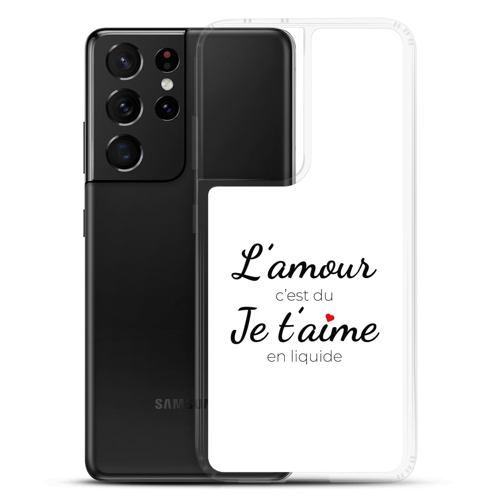 Coque Samsung L'amour c'est du je t'aime en liquide Samsung Galaxy S21 Ultra - Sedurro
