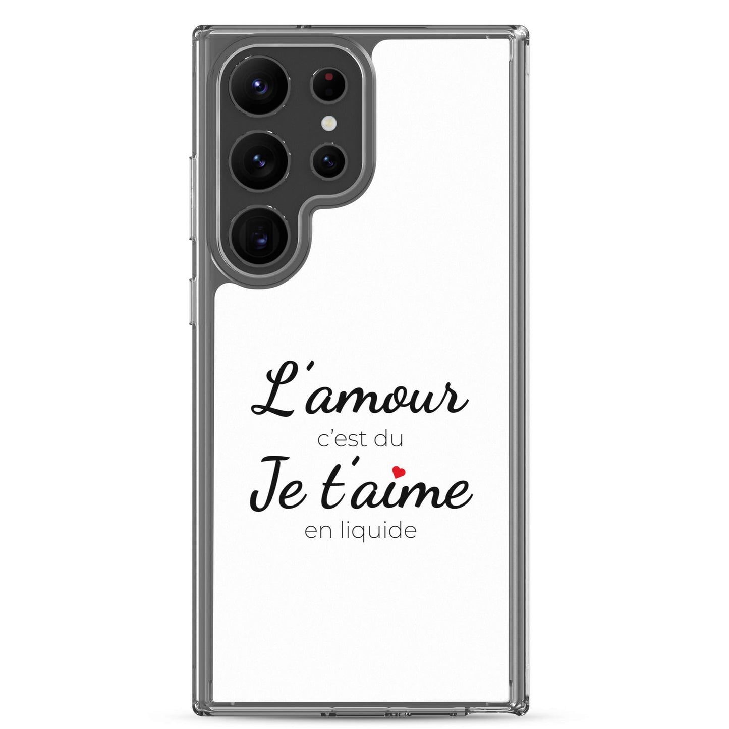 Coque Samsung L'amour c'est du je t'aime en liquide Samsung Galaxy S23 Ultra - Sedurro