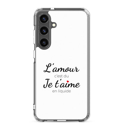 Coque Samsung L'amour c'est du je t'aime en liquide Samsung Galaxy S24 Plus - Sedurro