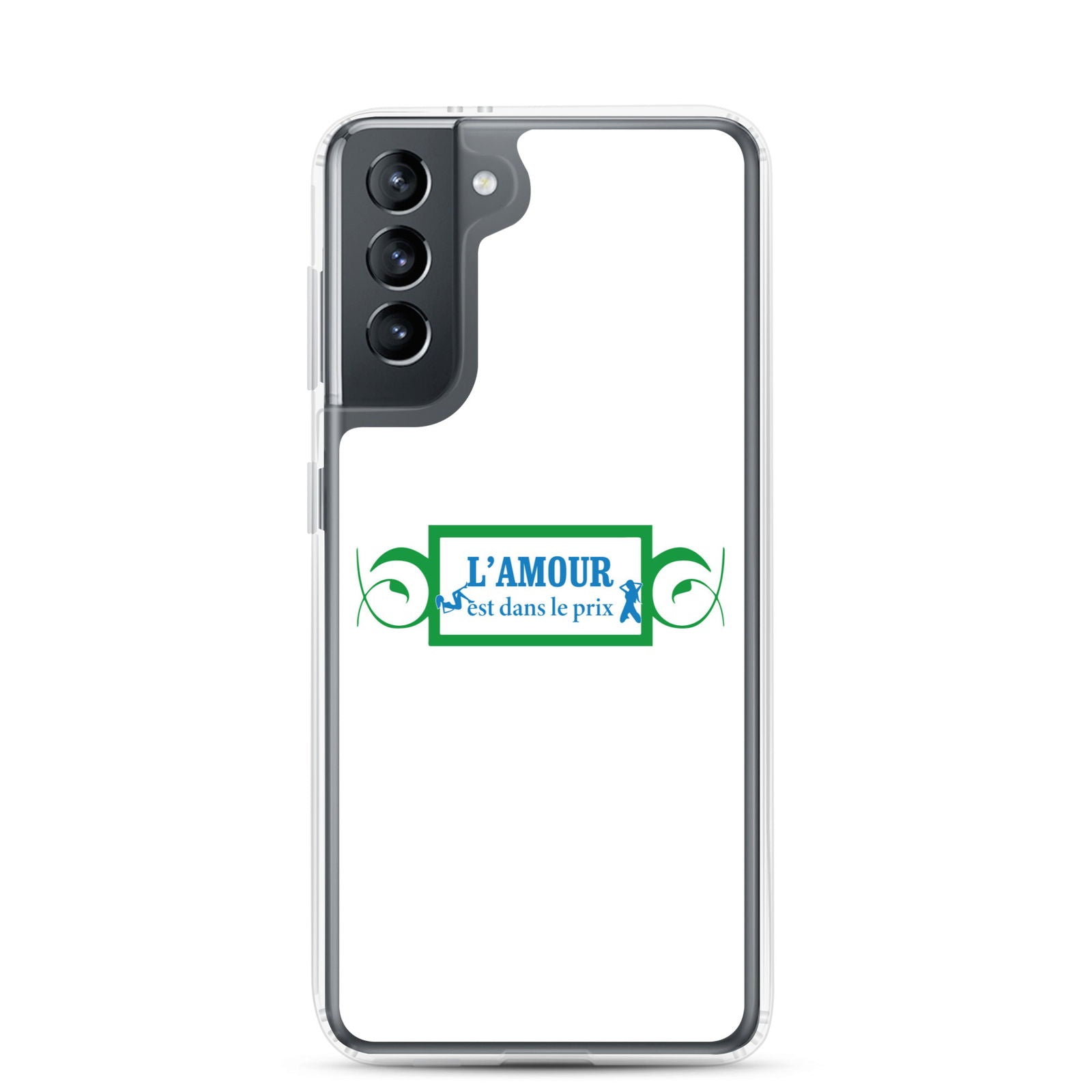 Coque Samsung L'amour est dans le prix Samsung Galaxy S21 - Sedurro