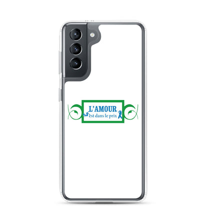 Coque Samsung L'amour est dans le prix Samsung Galaxy S21 - Sedurro