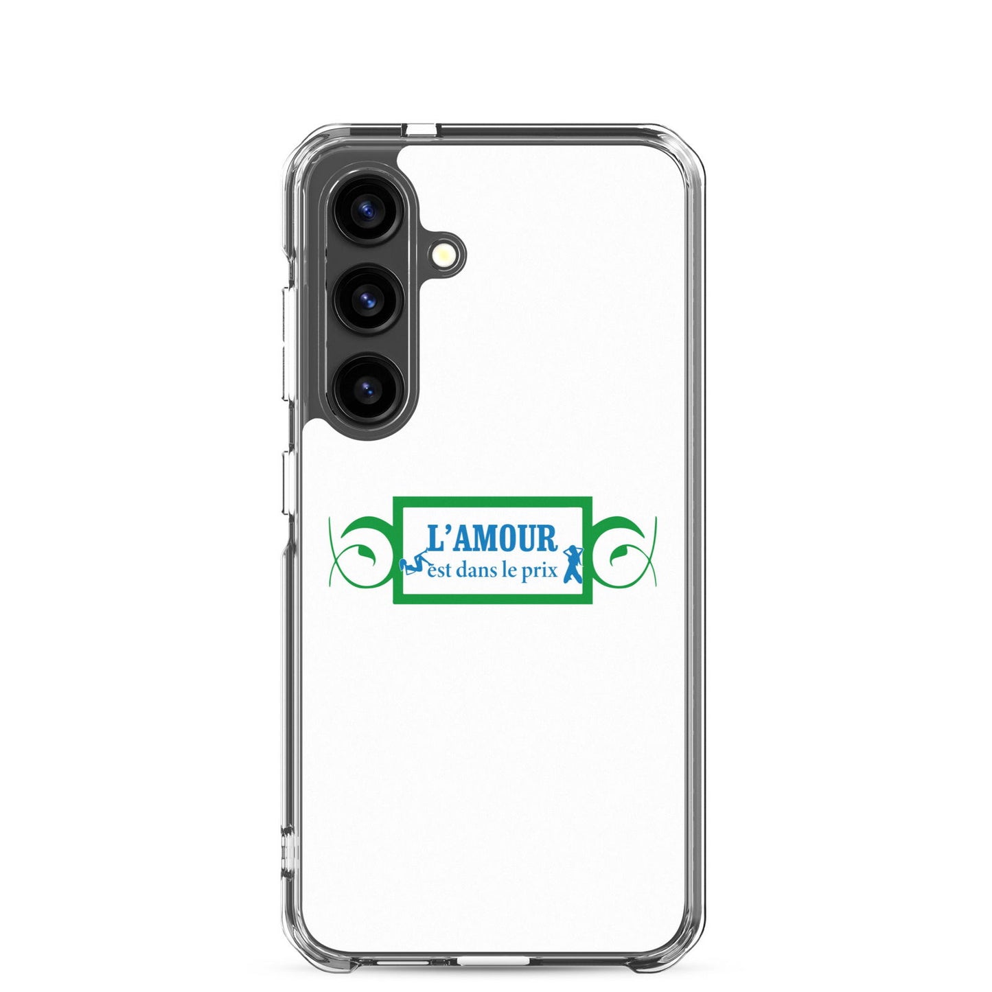 Coque Samsung L'amour est dans le prix Samsung Galaxy S24 - Sedurro
