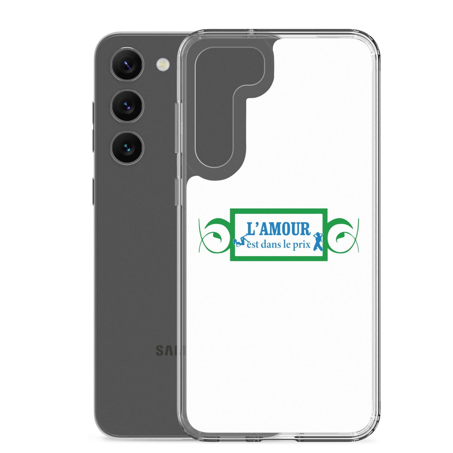 Coque Samsung L'amour est dans le prix - Sedurro