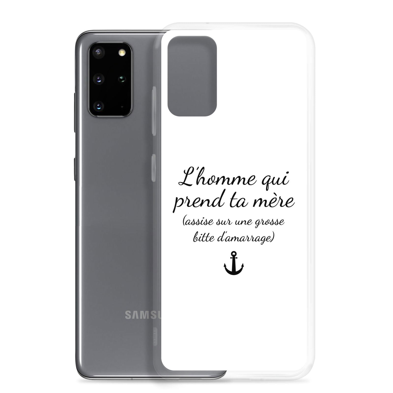Coque Samsung L'homme qui prend ta mère assise sur une grosse bitte d'amarrage - Sedurro