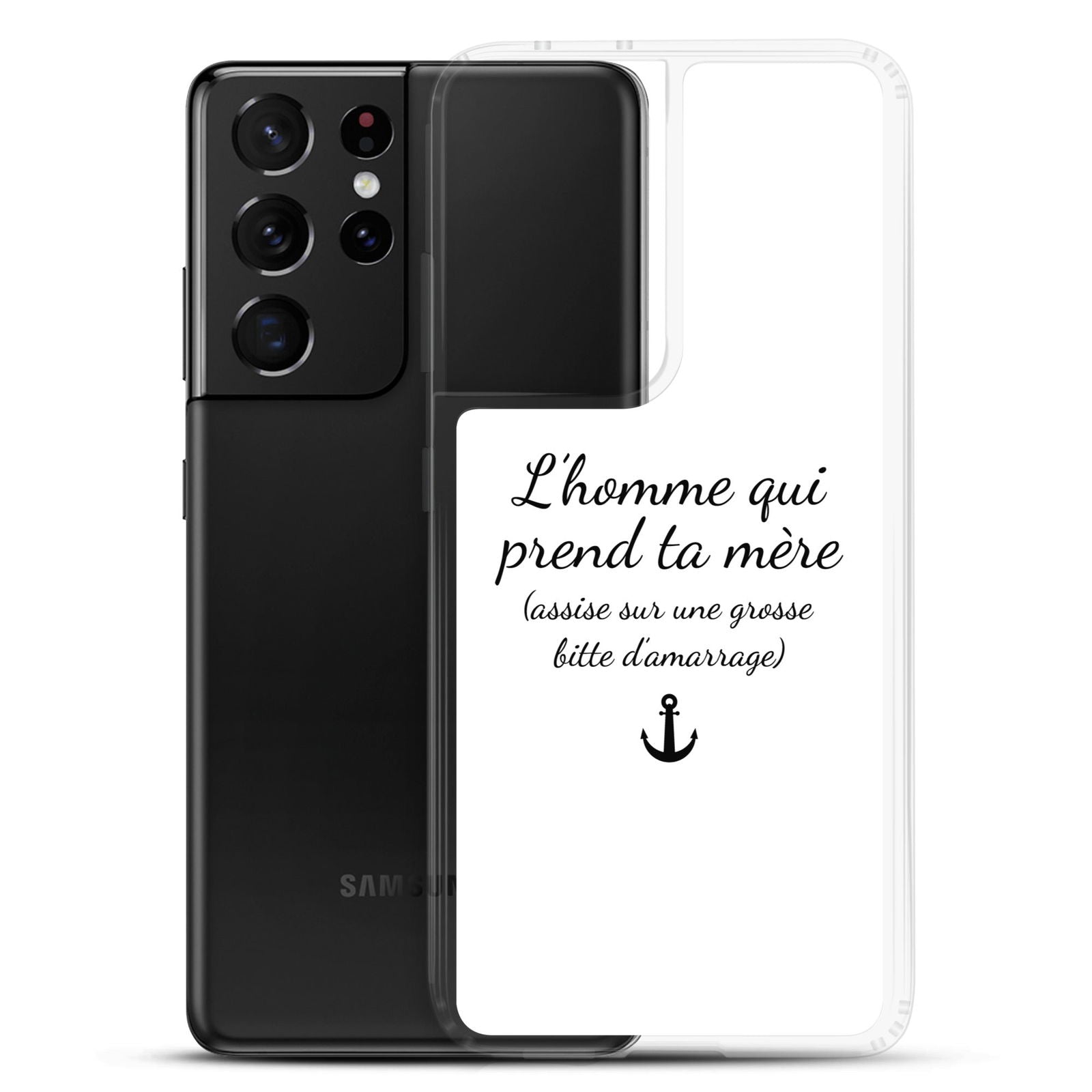 Coque Samsung L'homme qui prend ta mère assise sur une grosse bitte d'amarrage - Sedurro