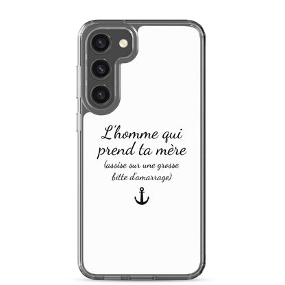 Coque Samsung L'homme qui prend ta mère assise sur une grosse bitte d'amarrage Samsung Galaxy S23 Plus - Sedurro
