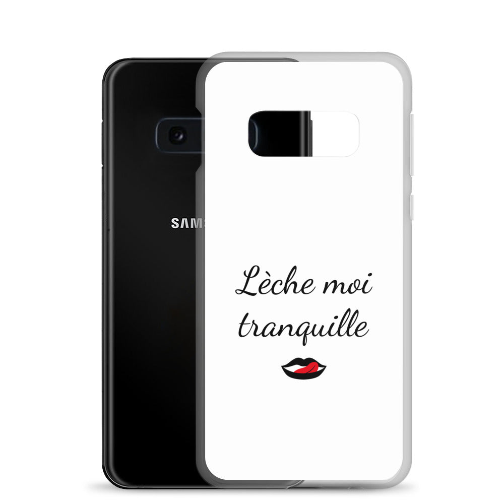 Coque Samsung Lèche moi tranquille Samsung Galaxy S10e - Sedurro