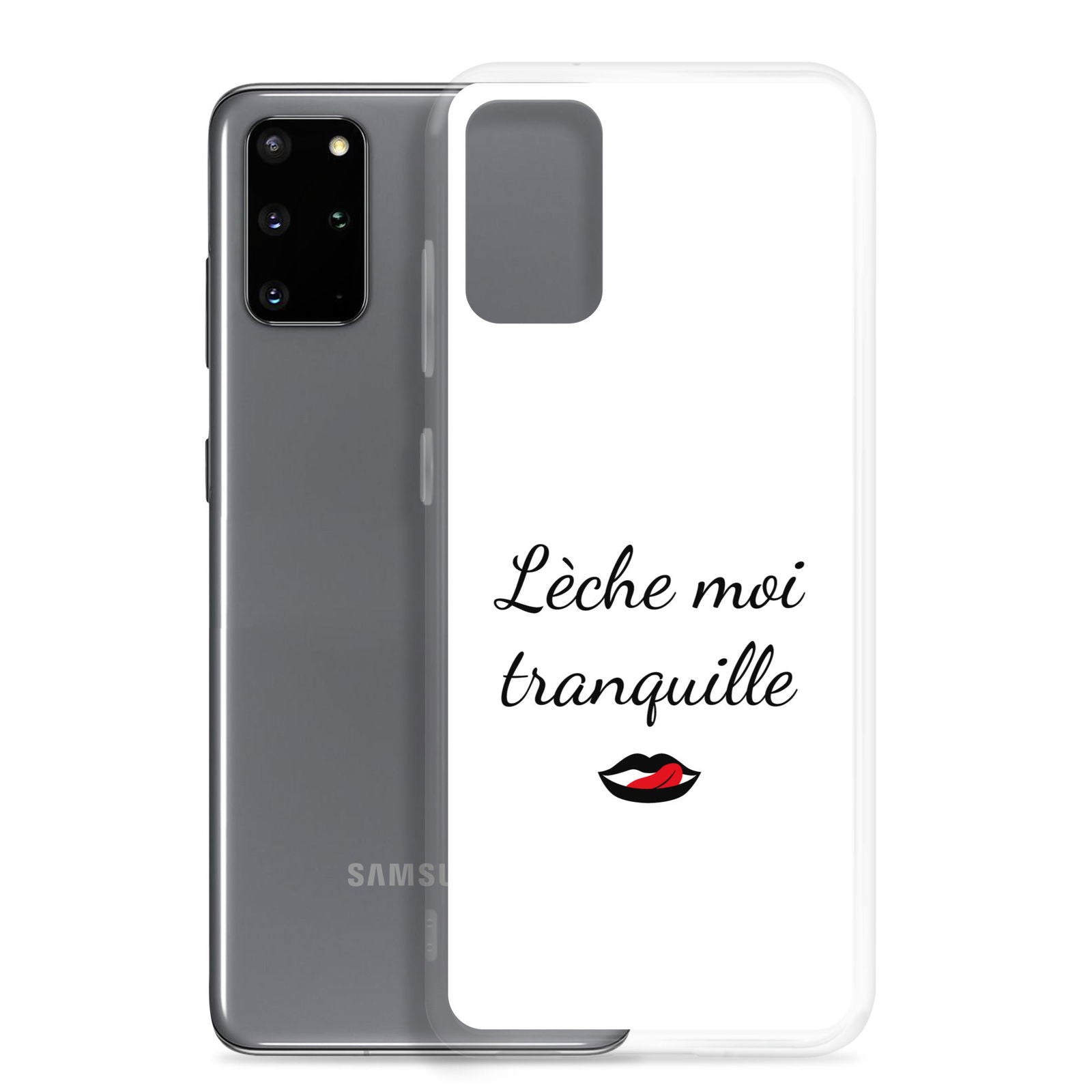 Coque Samsung Lèche moi tranquille Samsung Galaxy S20 Plus - Sedurro
