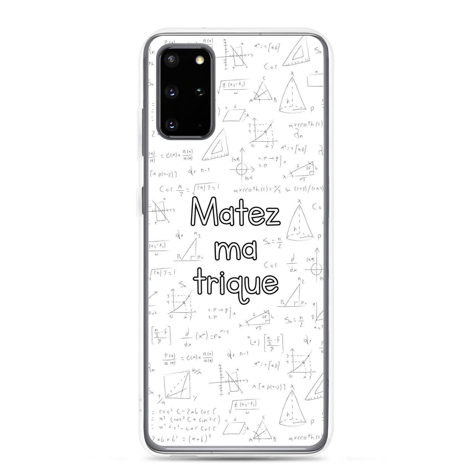 Coque Samsung Matez ma trique Samsung Galaxy S20 Plus - Sedurro