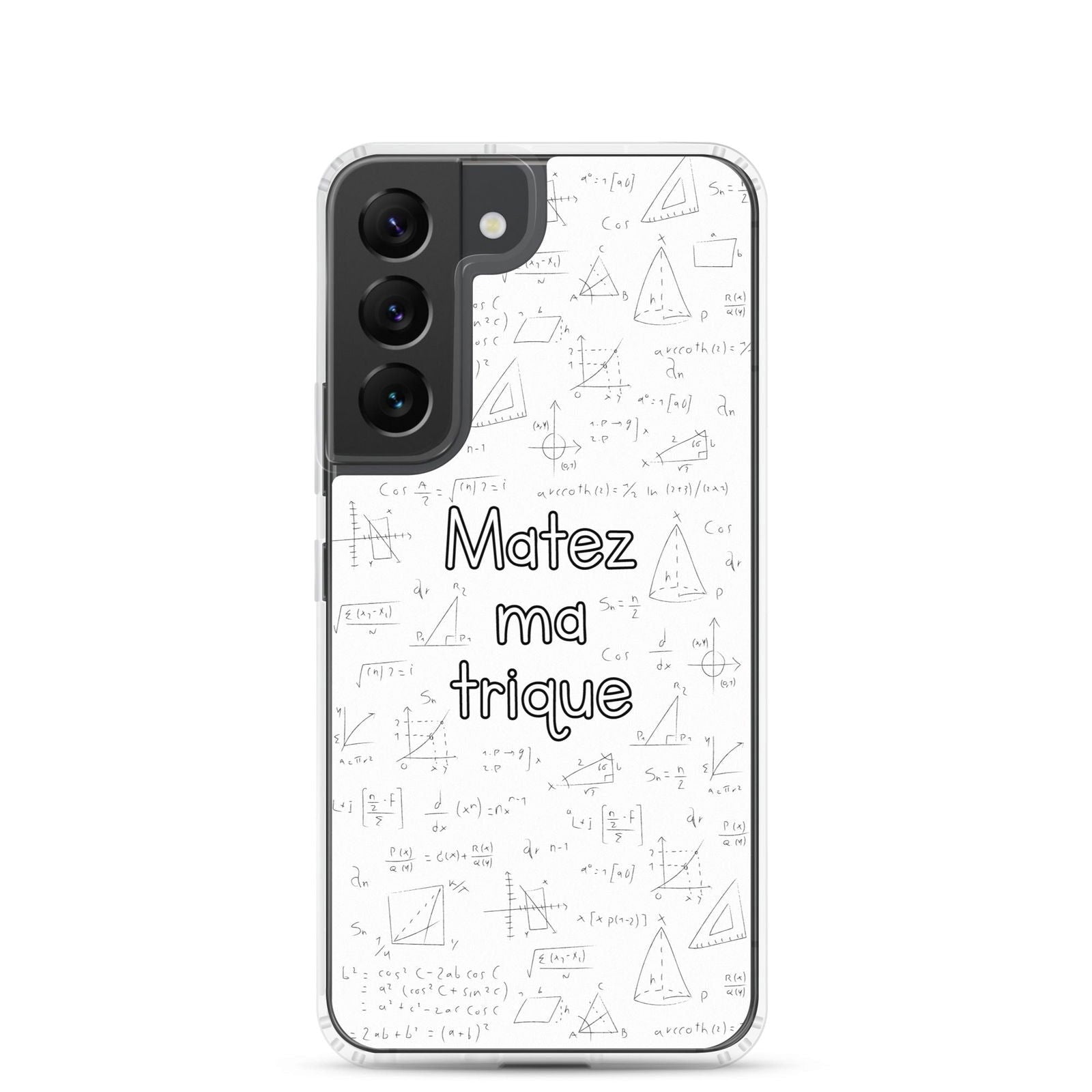 Coque Samsung Matez ma trique Samsung Galaxy S22 - Sedurro