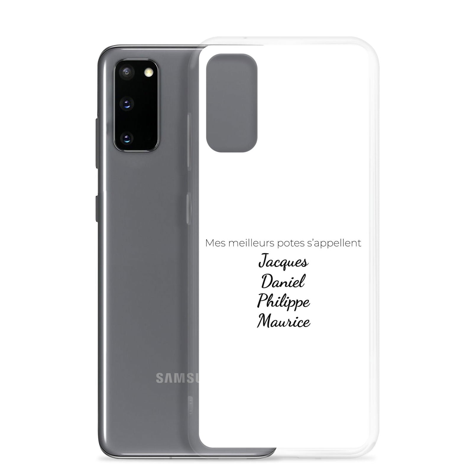 Coque Samsung Mes meilleurs potes s'appellent Jacques Daniel Philippe Maurice - Sedurro