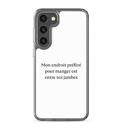 Coque Samsung Mon endroit préféré pour manger est entre tes jambes Samsung Galaxy S23 Plus - Sedurro