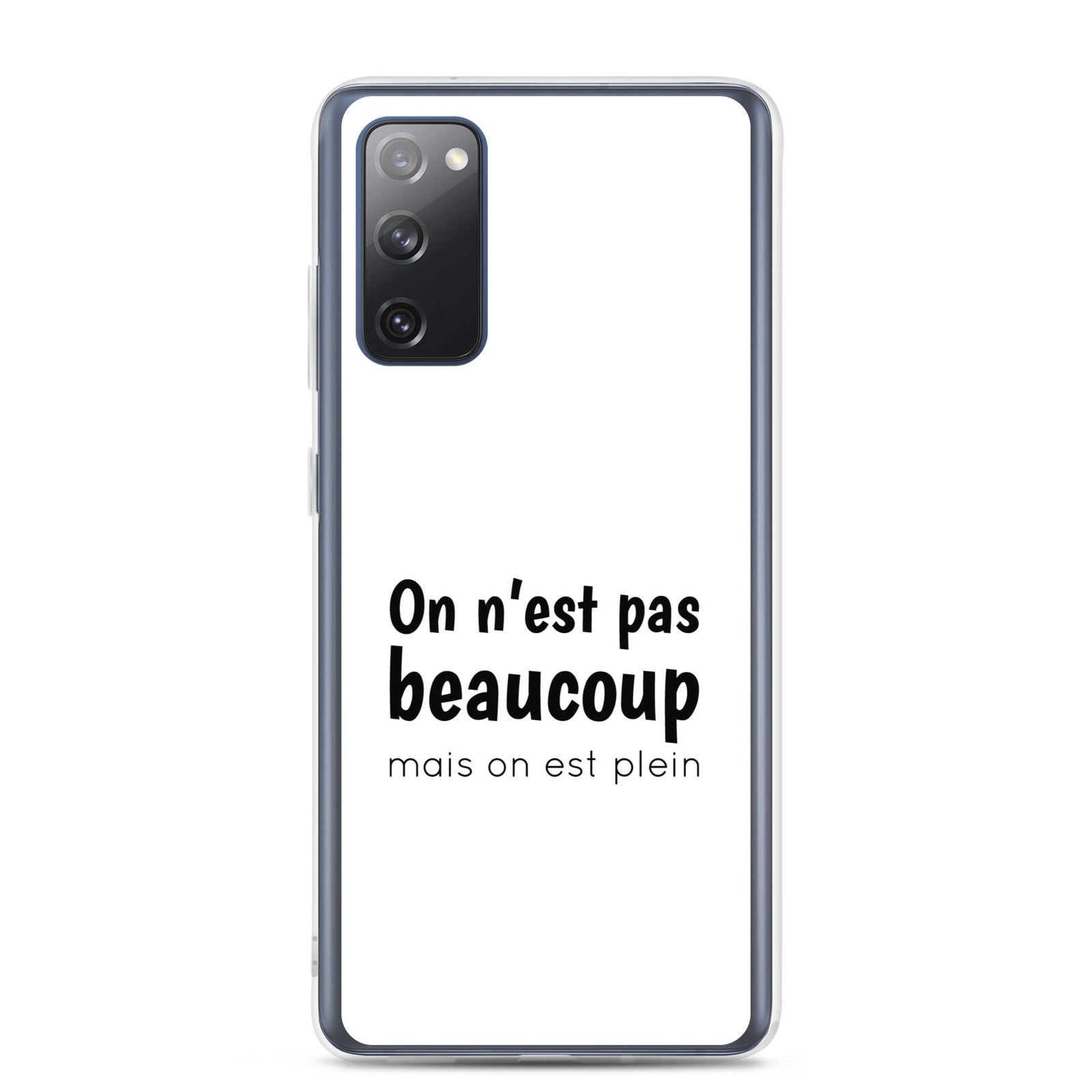 Coque Samsung On n'est pas beaucoup mais on est plein Samsung Galaxy S20 FE - Sedurro