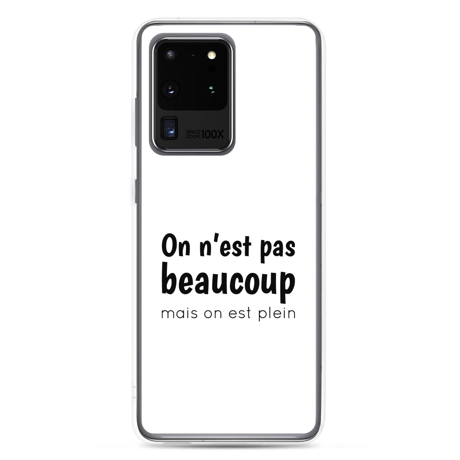 Coque Samsung On n'est pas beaucoup mais on est plein Samsung Galaxy S20 Ultra - Sedurro