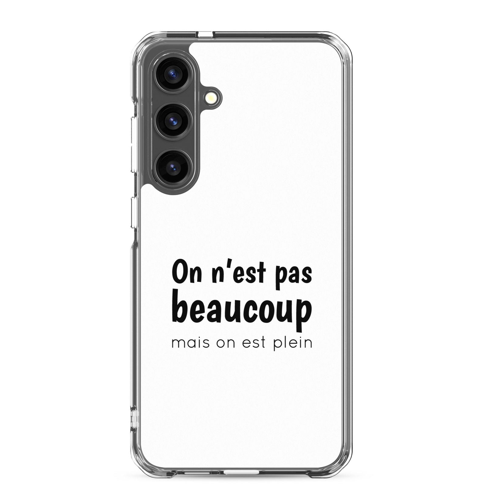 Coque Samsung On n'est pas beaucoup mais on est plein Samsung Galaxy S24 Plus - Sedurro