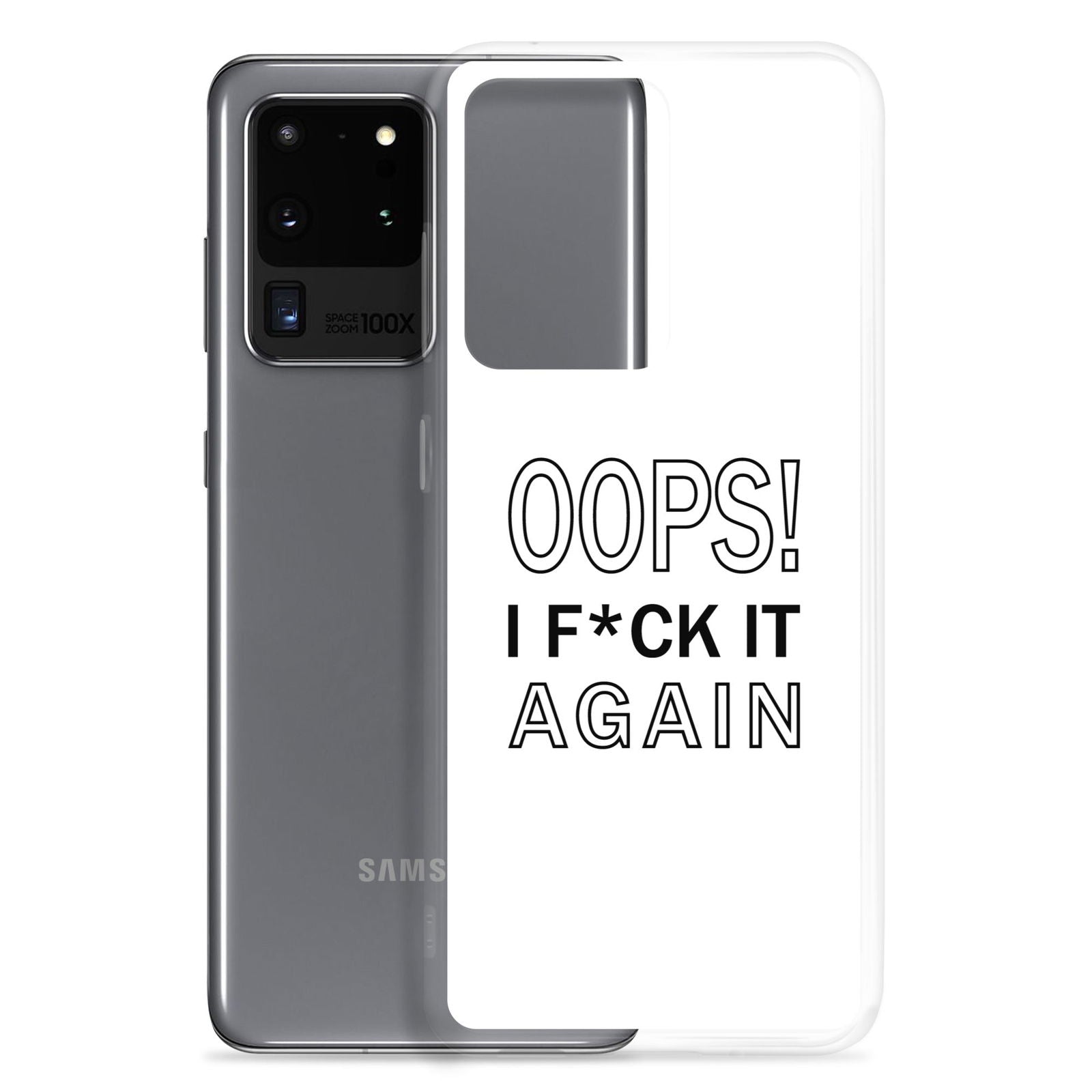 Coque Samsung Oops I f*ck it again - Sedurro