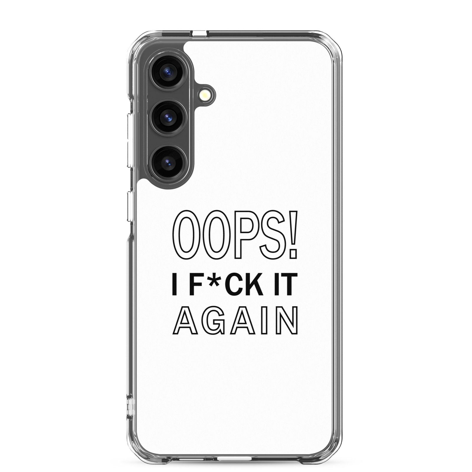 Coque Samsung Oops I f*ck it again - Sedurro