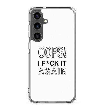 Coque Samsung Oops I f*ck it again - Sedurro