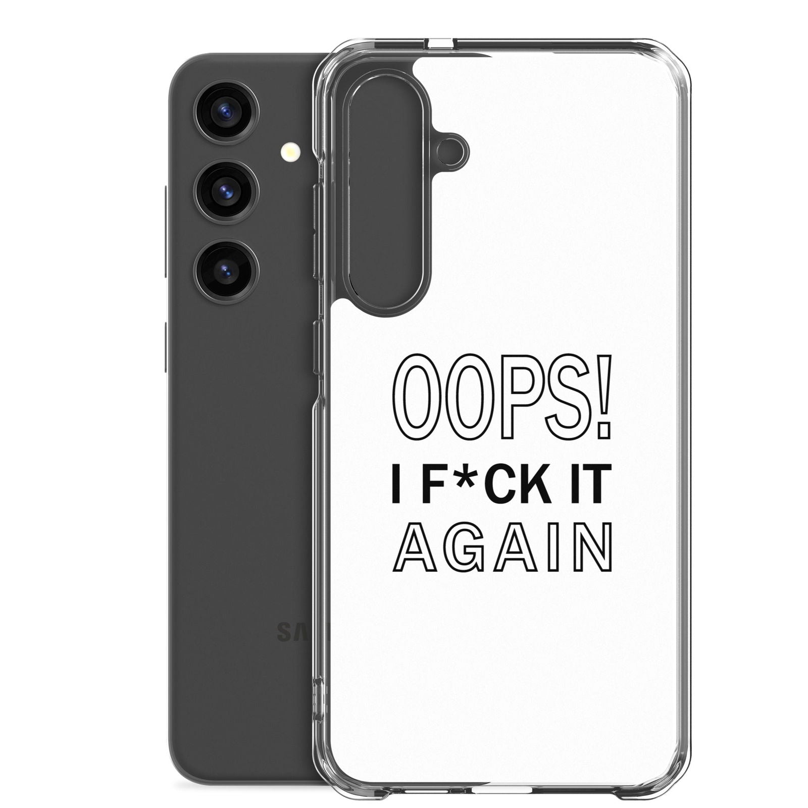 Coque Samsung Oops I f*ck it again - Sedurro