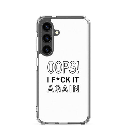 Coque Samsung Oops I f*ck it again - Sedurro