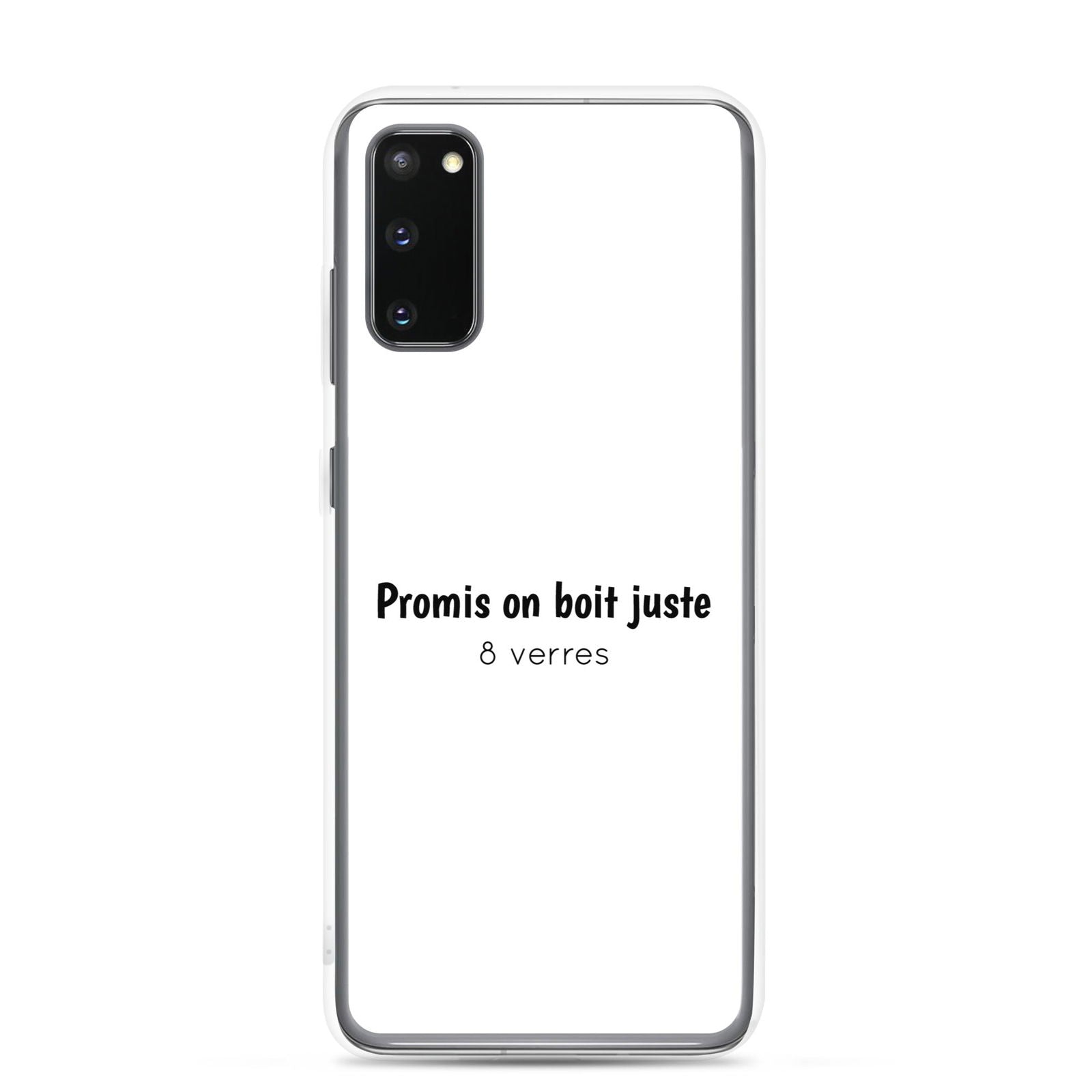 Coque Samsung Promis on boit juste 8 verres - Sedurro