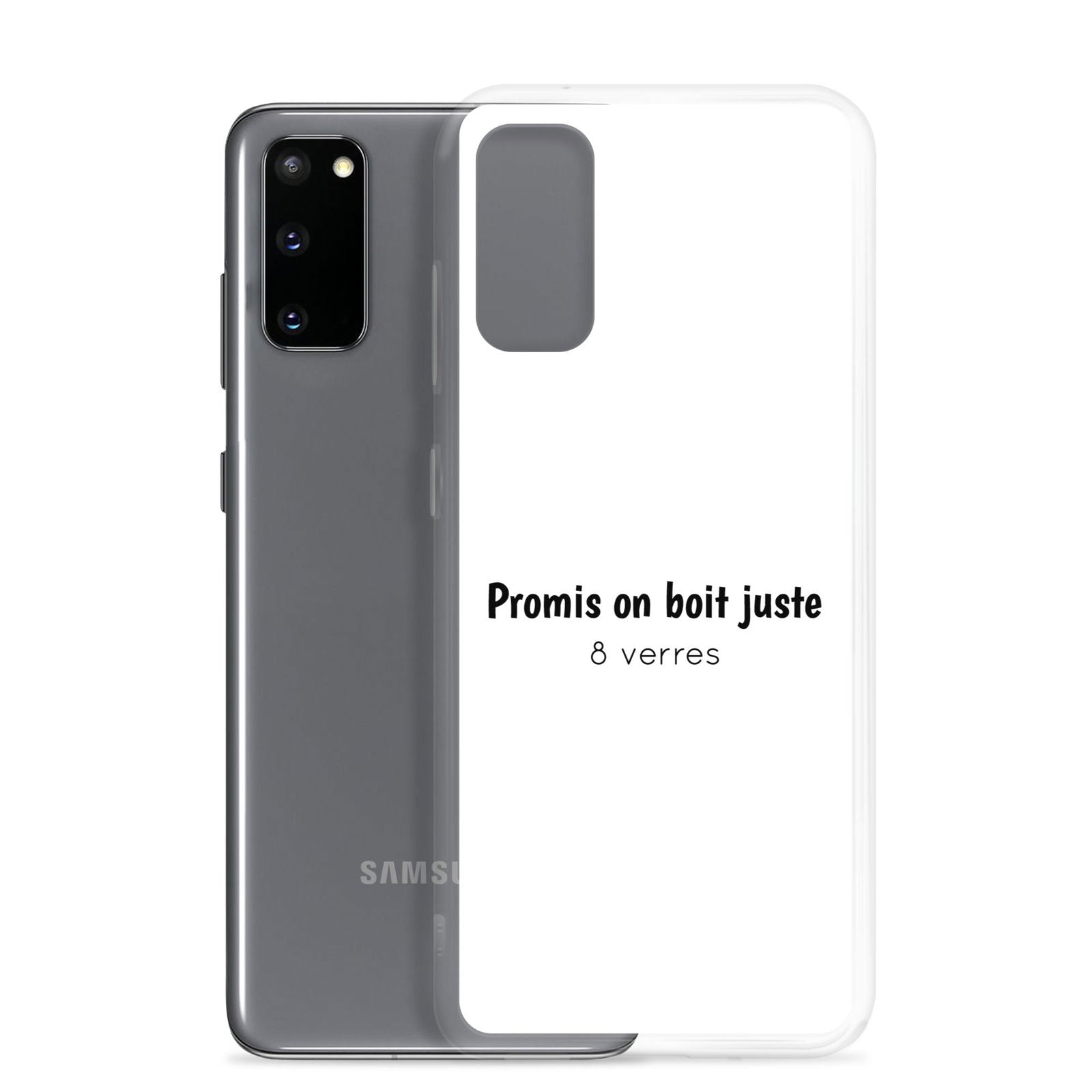 Coque Samsung Promis on boit juste 8 verres - Sedurro