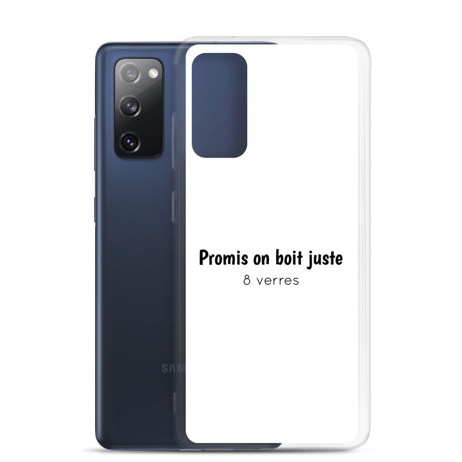 Coque Samsung Promis on boit juste 8 verres - Sedurro