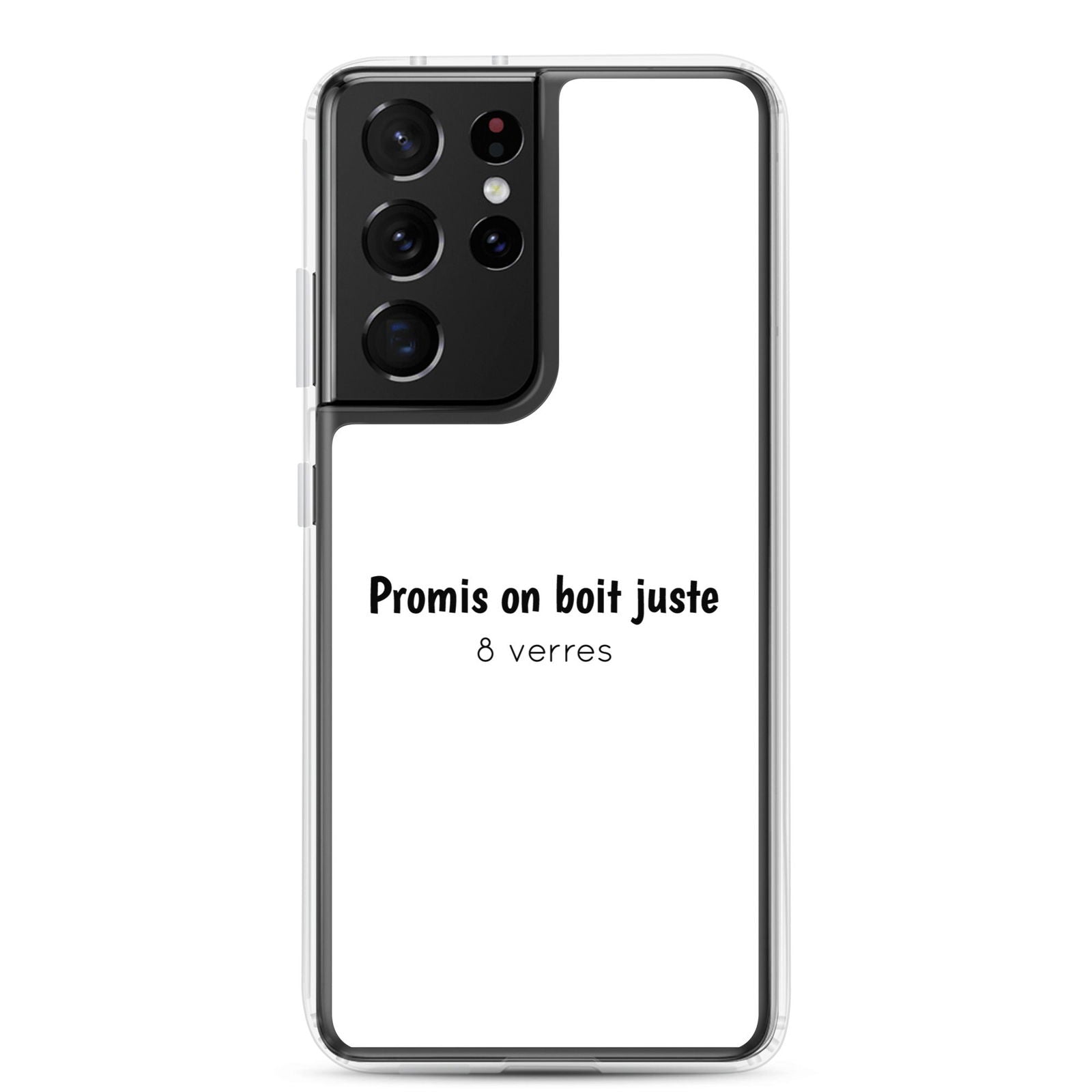 Coque Samsung Promis on boit juste 8 verres - Sedurro