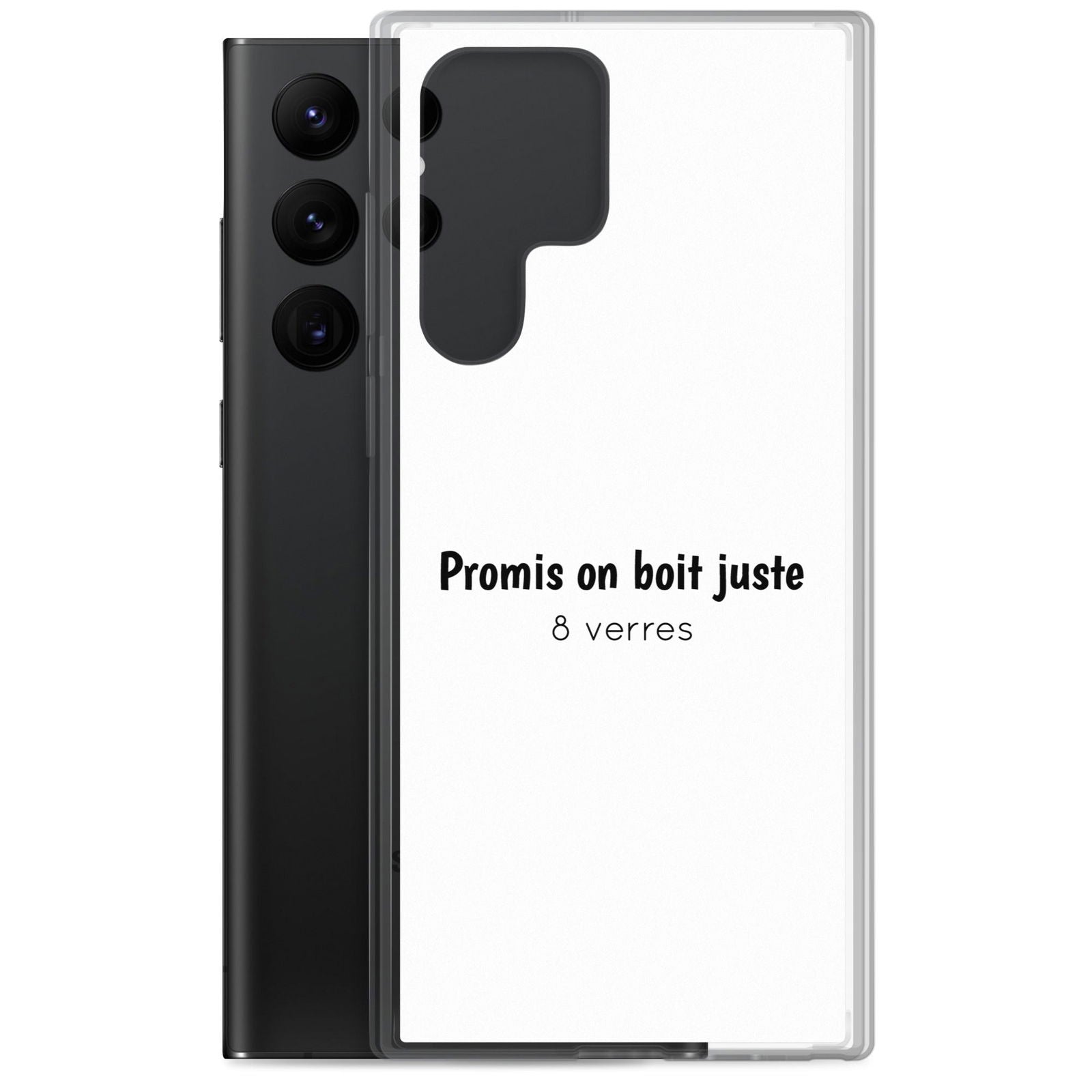Coque Samsung Promis on boit juste 8 verres - Sedurro