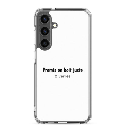 Coque Samsung Promis on boit juste 8 verres - Sedurro
