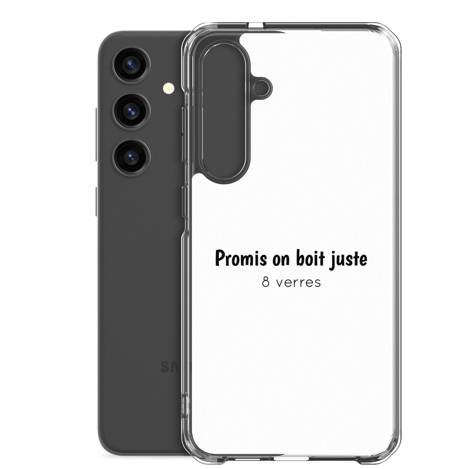 Coque Samsung Promis on boit juste 8 verres - Sedurro