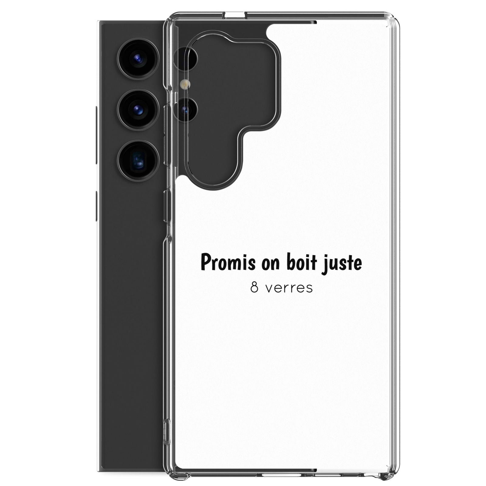 Coque Samsung Promis on boit juste 8 verres - Sedurro