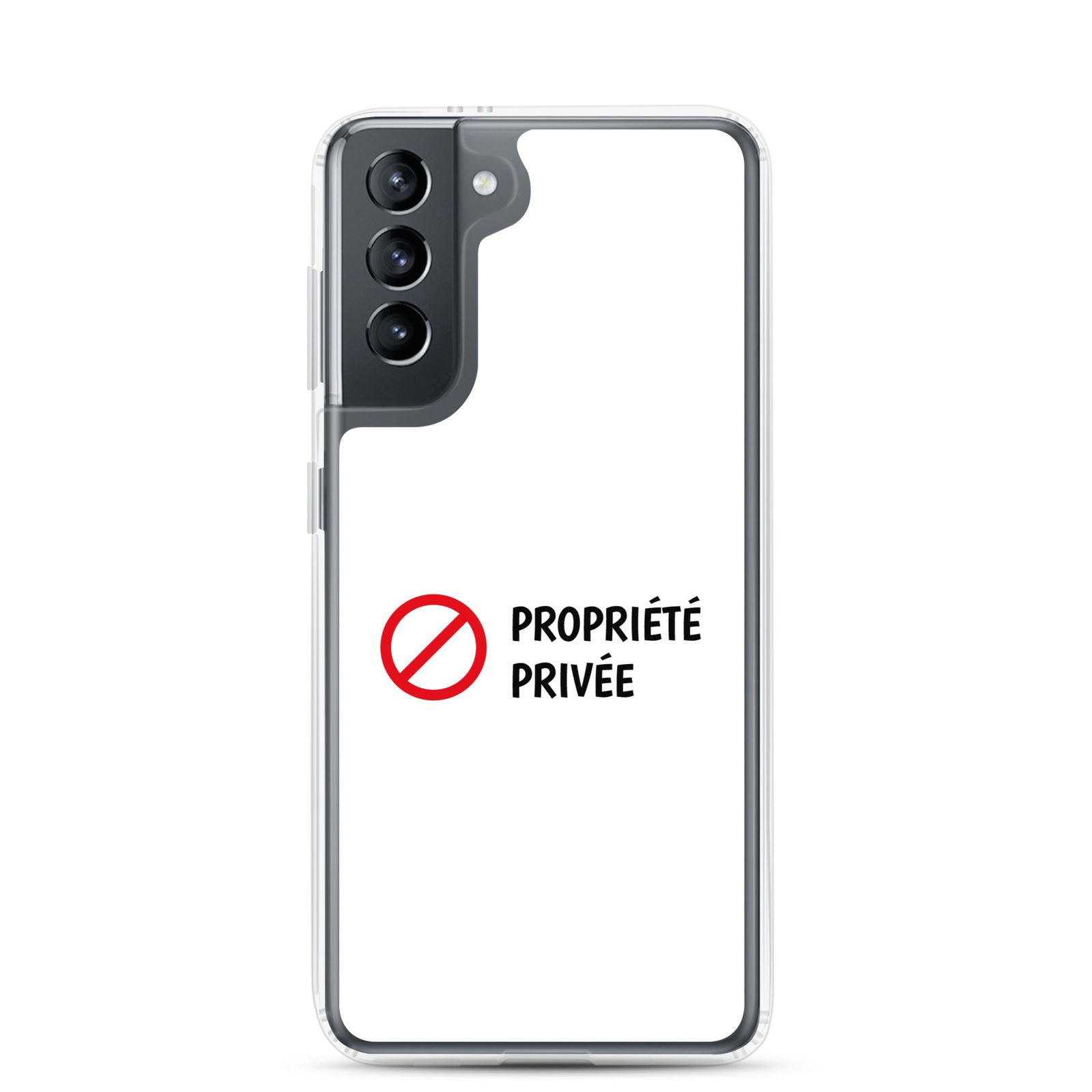 Coque Samsung Propriété privée Samsung Galaxy S21 - Sedurro
