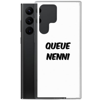 Coque Samsung Queue nenni - Sedurro