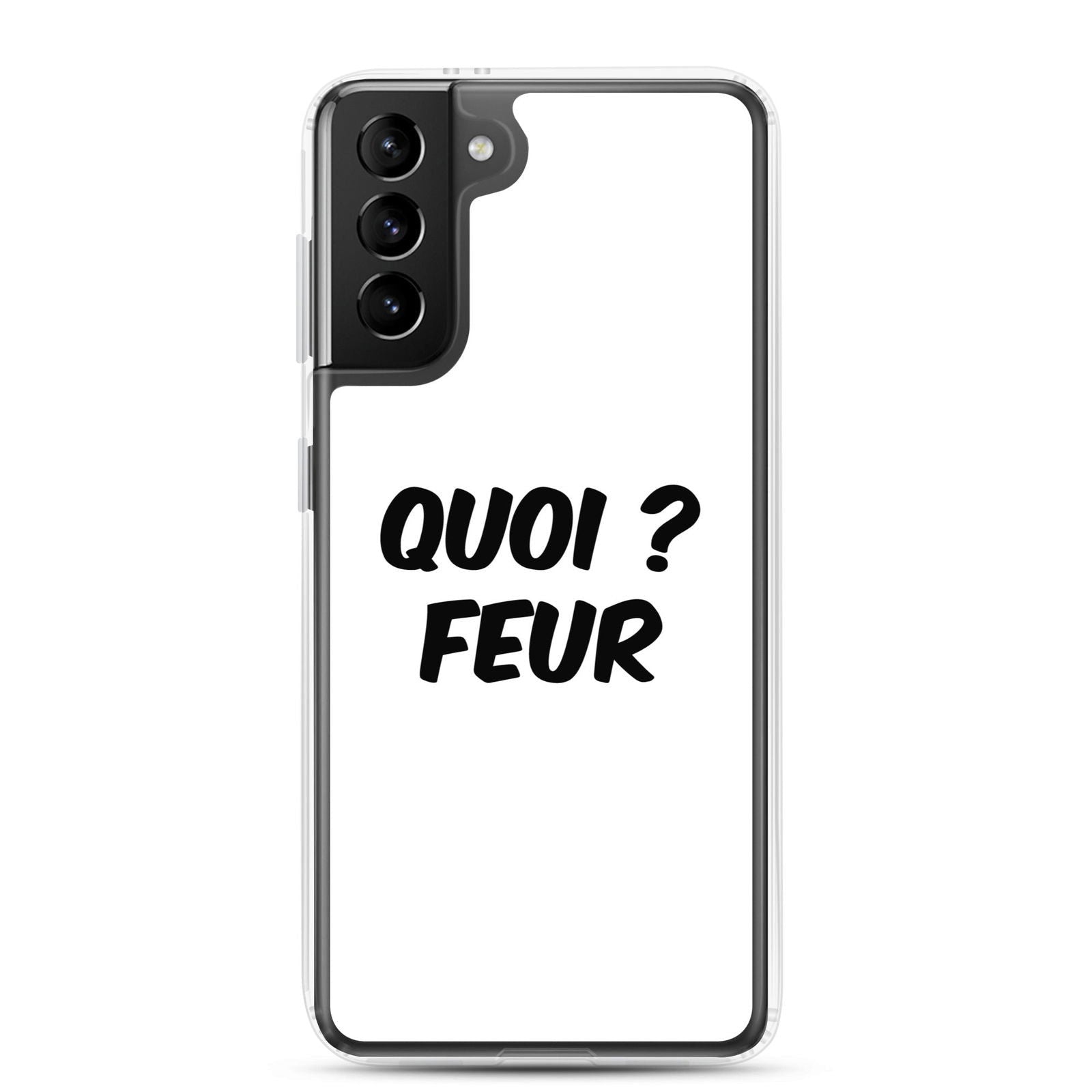 Coque Samsung Quoi feur Samsung Galaxy S21 Plus - Sedurro