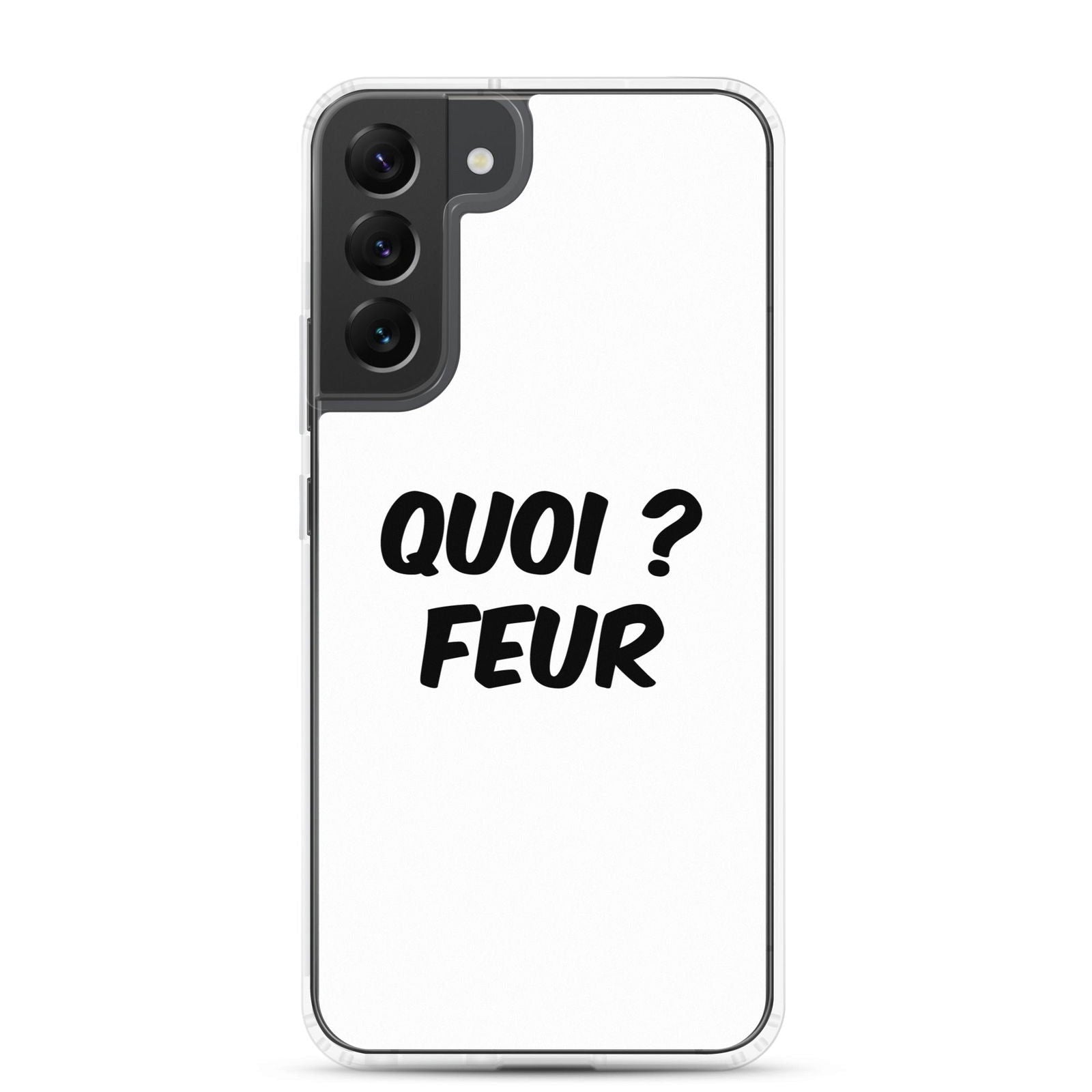 Coque Samsung Quoi feur Samsung Galaxy S22 Plus - Sedurro