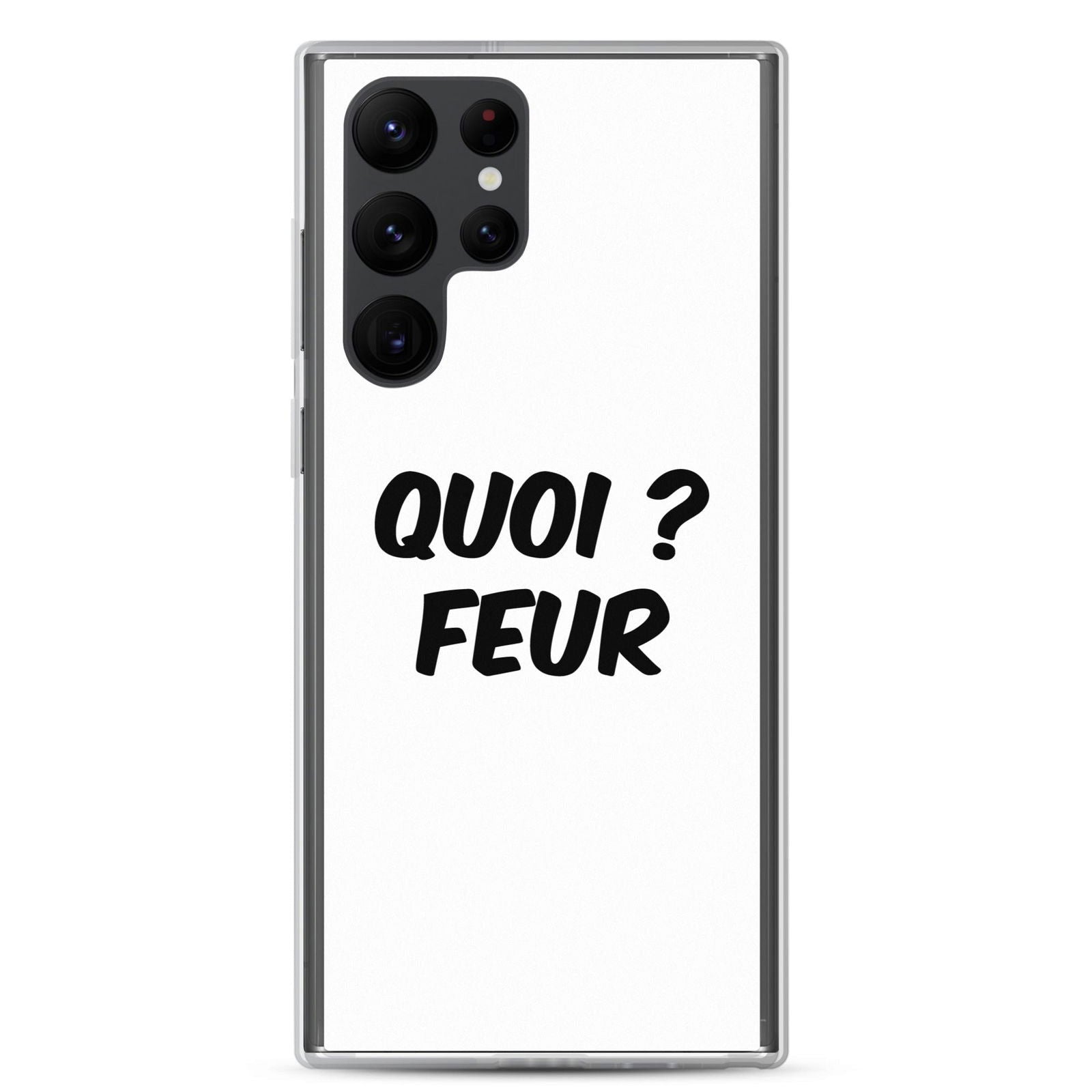 Coque Samsung Quoi feur Samsung Galaxy S22 Ultra - Sedurro