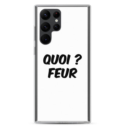 Coque Samsung Quoi feur Samsung Galaxy S22 Ultra - Sedurro
