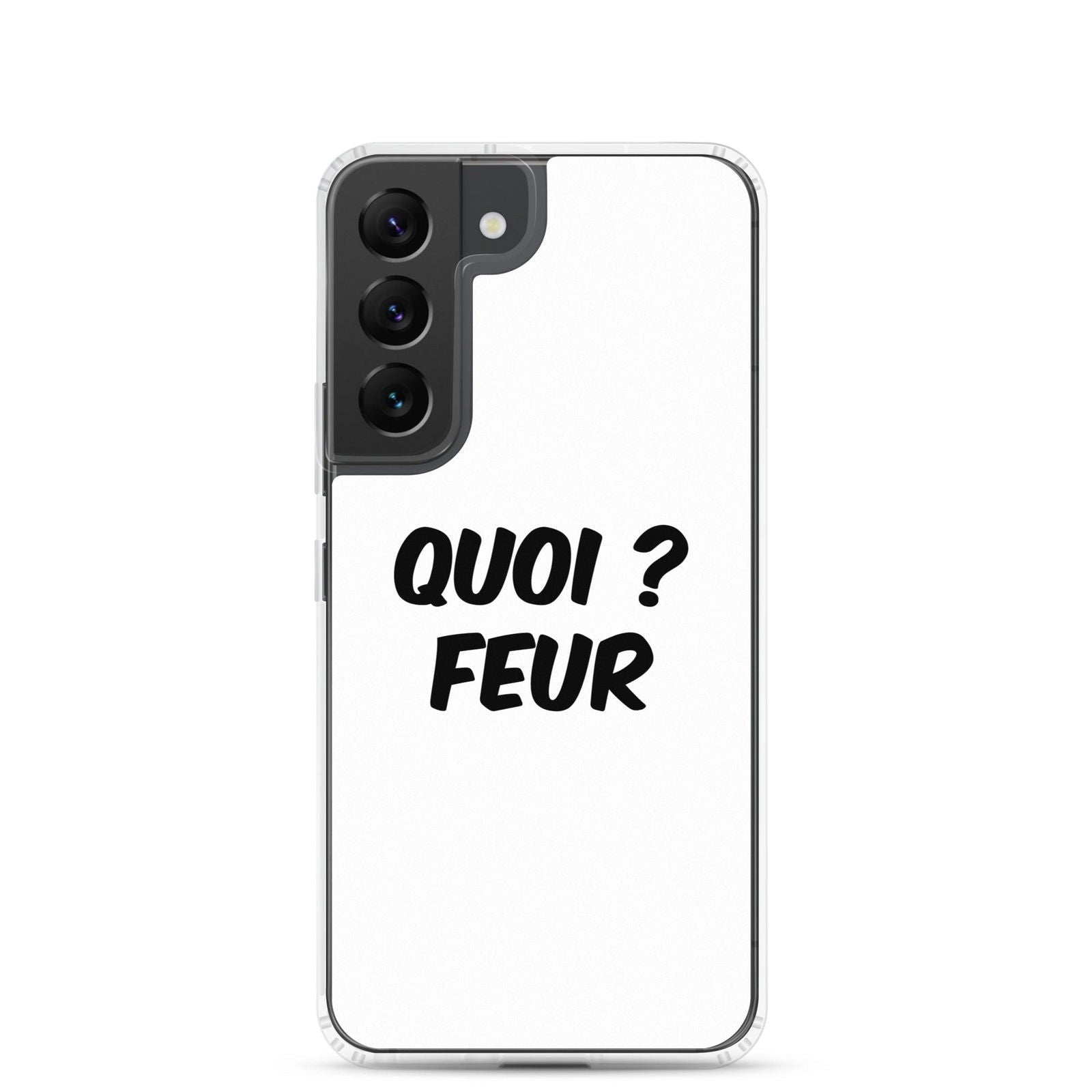 Coque Samsung Quoi feur Samsung Galaxy S22 - Sedurro