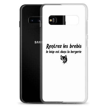 Coque Samsung Rentrez les brebis le loup est dans la bergerie - Sedurro