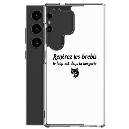 Coque Samsung Rentrez les brebis le loup est dans la bergerie - Sedurro