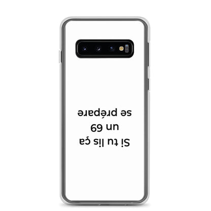 Coque Samsung Si tu lis ça un 69 se prépare - Sedurro