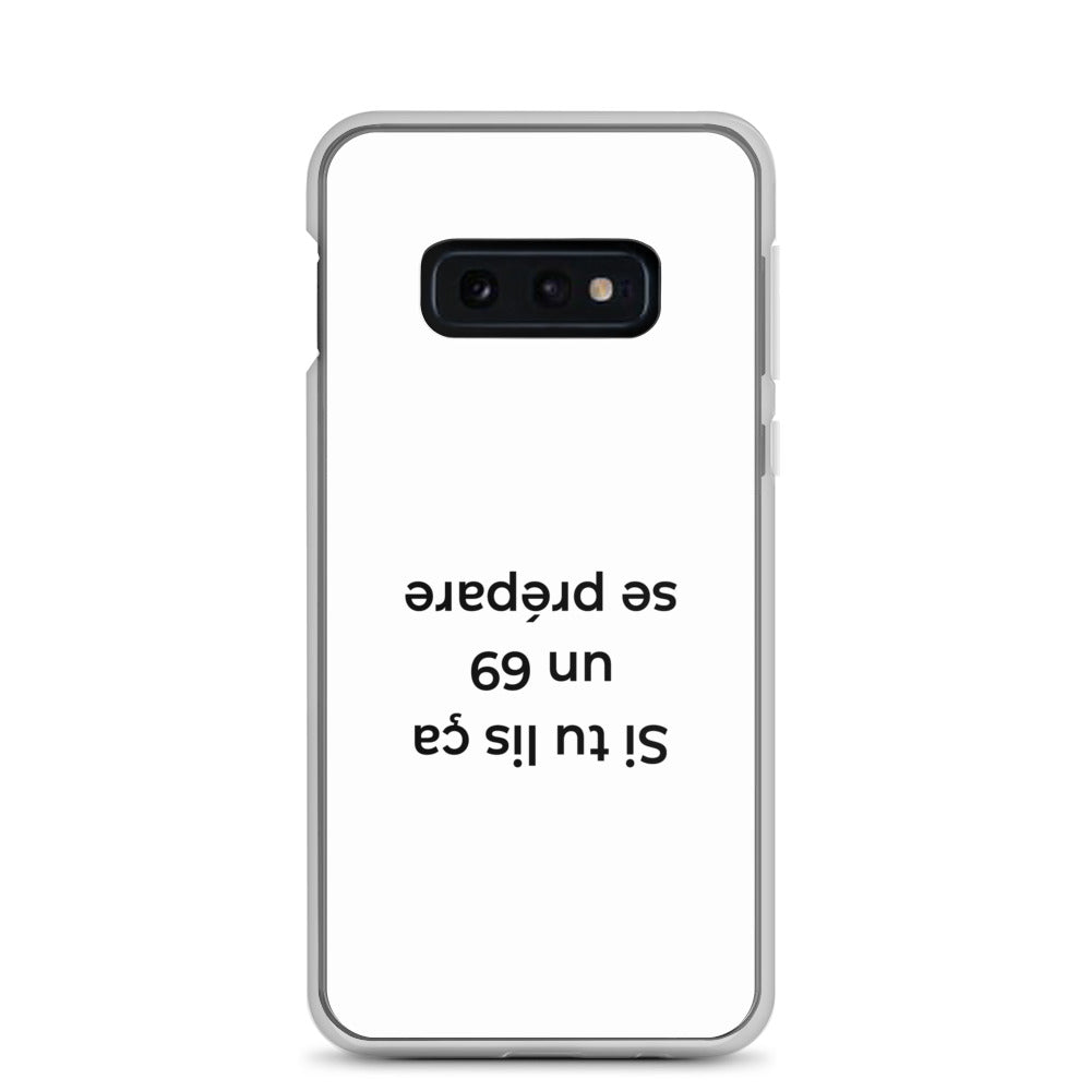 Coque Samsung Si tu lis ça un 69 se prépare - Sedurro