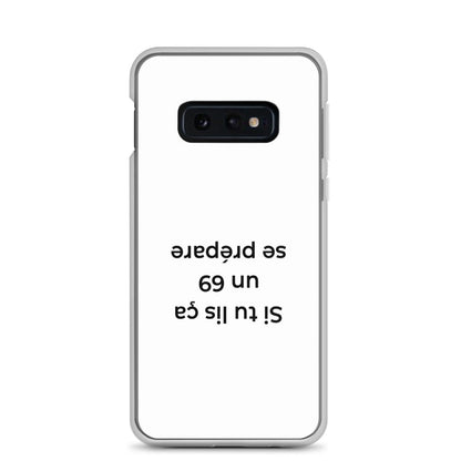 Coque Samsung Si tu lis ça un 69 se prépare - Sedurro