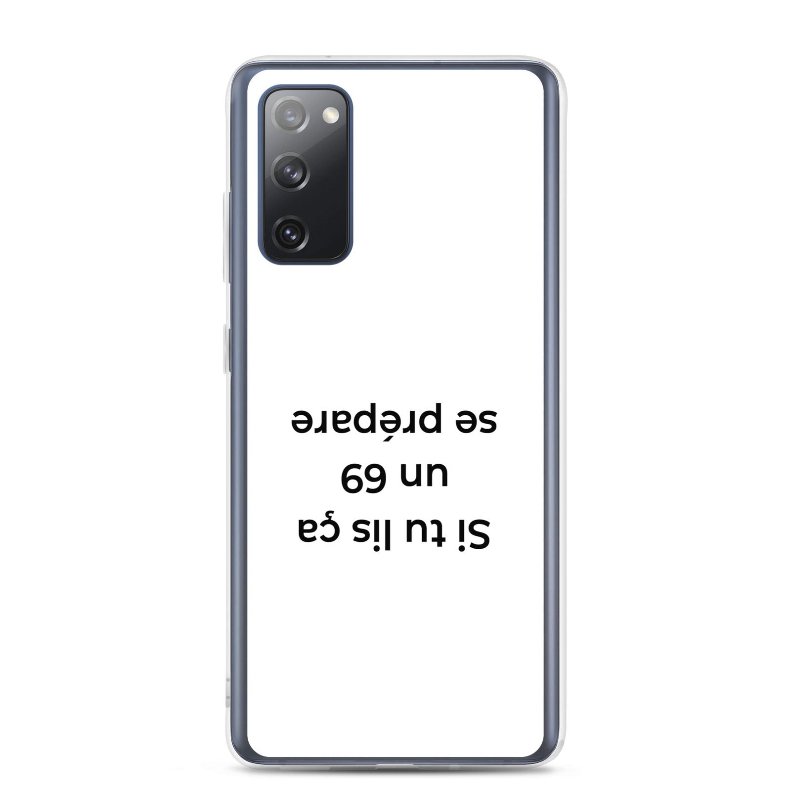 Coque Samsung Si tu lis ça un 69 se prépare - Sedurro