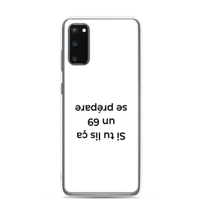 Coque Samsung Si tu lis ça un 69 se prépare - Sedurro